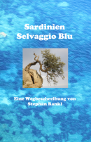 Das Buch: Selvaggio Blu, eine Wegbeschreibung von Stephan Rankl